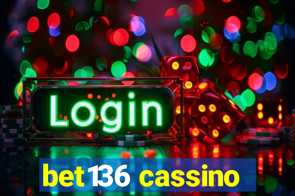 bet136 cassino